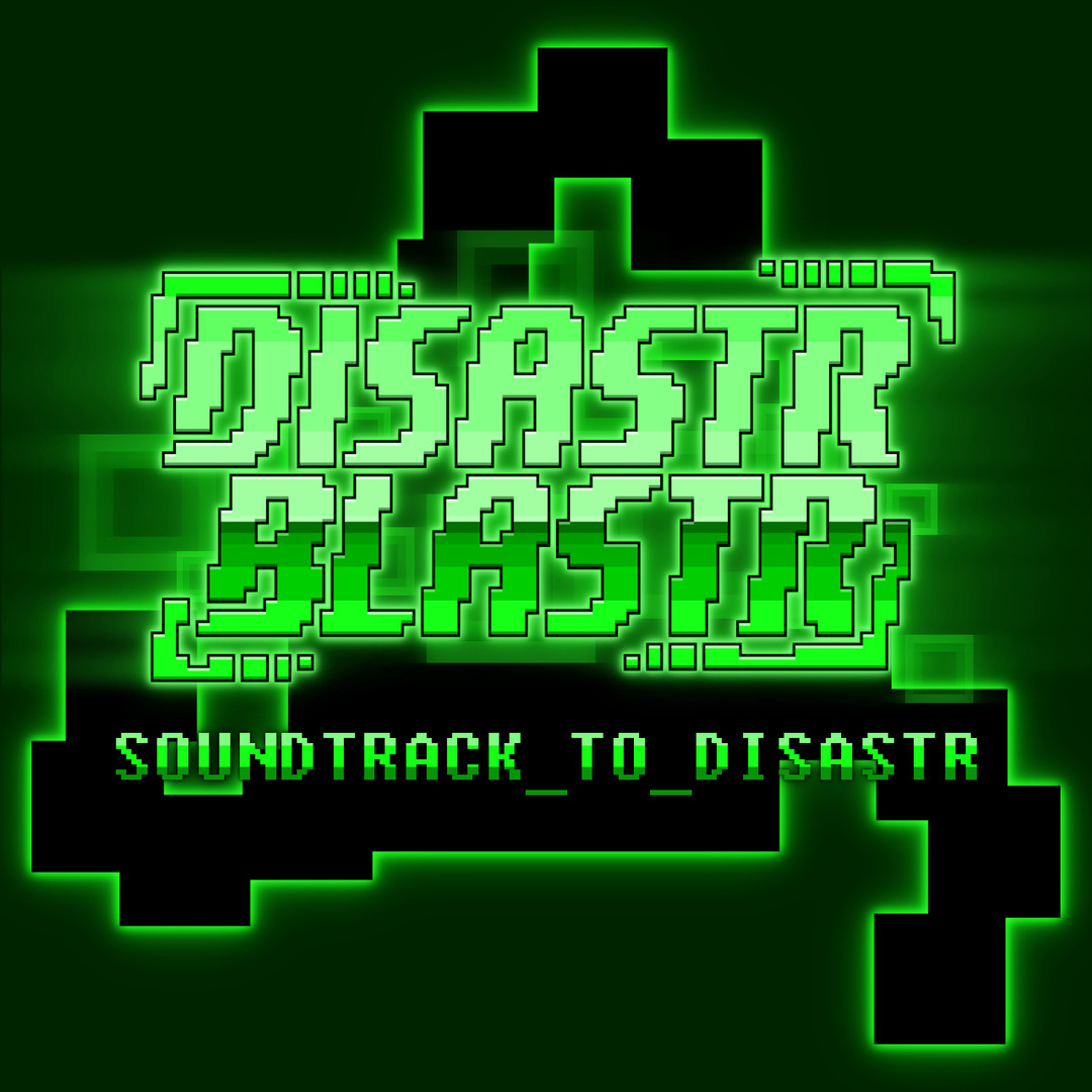 Disastr_Blastr - Soundtrack_to_Disastr DLC Steam CD Key 0.44$