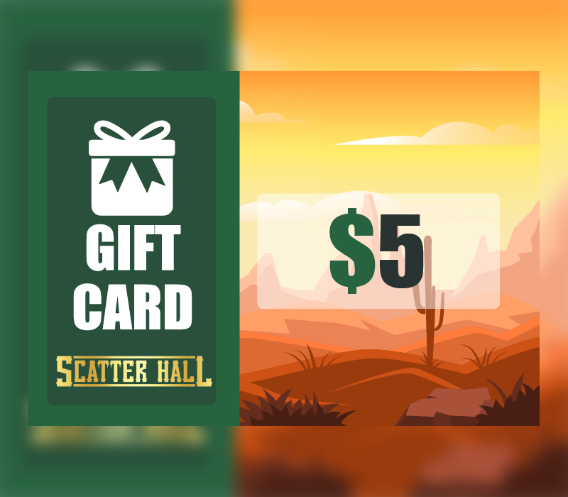 Scatterhall - $5 Gift Card 6.27$