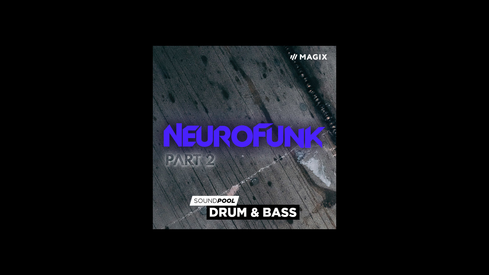 MAGIX Soundpool Neurofunk - Part 2 ProducerPlanet CD Key 5.65$