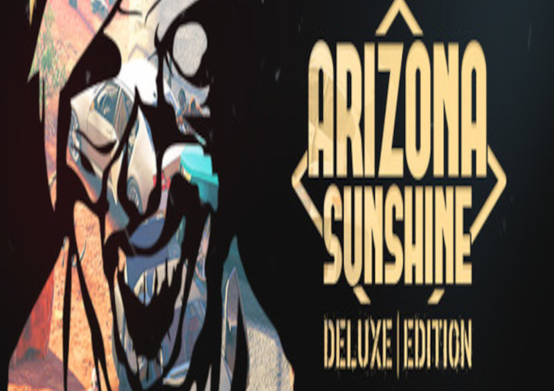 Arizona Sunshine - Deluxe Edition Steam CD Key 6.67$