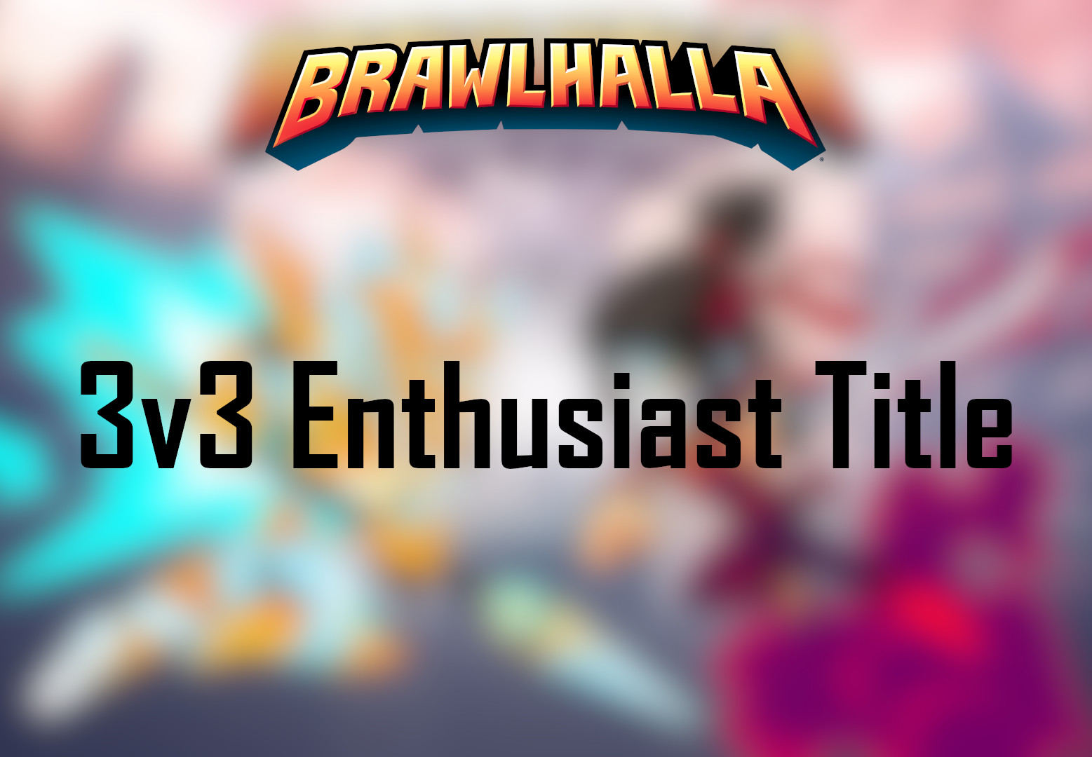 Brawlhalla - 3v3 Enthusiast Title DLC CD Key 2.02$