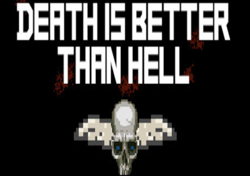 Death is better than Hell Steam CD Key 5.12$